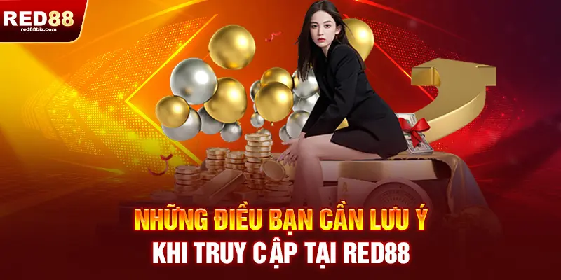 Red88 |Nhà Cái Uy Tín Hàng Đầu| Đăng Ký RED 88 Nhận Ngay 99K 23 Có điều gì cần lưu ý khi truy cập tại RED88?